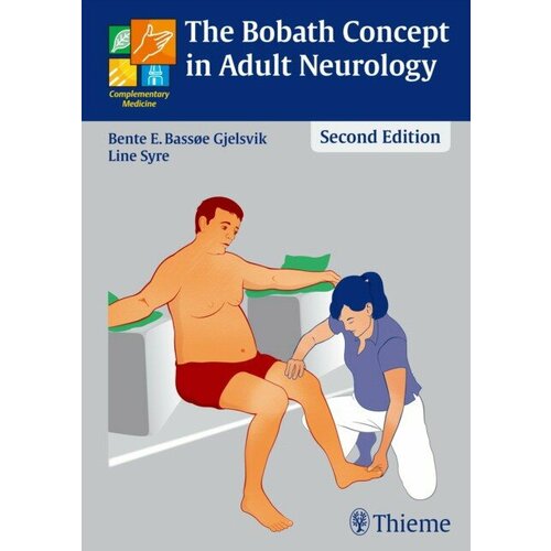 The Bobath Concept in Adult Neurology