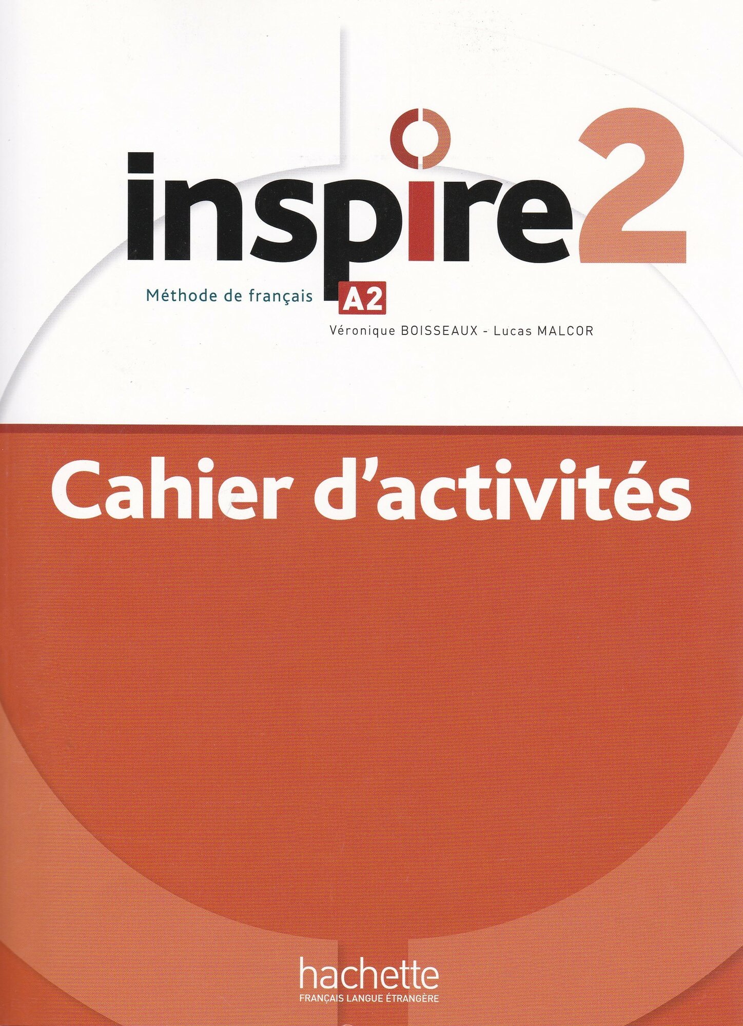 Inspire 2. A2. Cahier d'activités + audio en telechargement - фото №16
