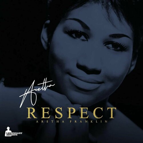 Aretha Franklin – Respect