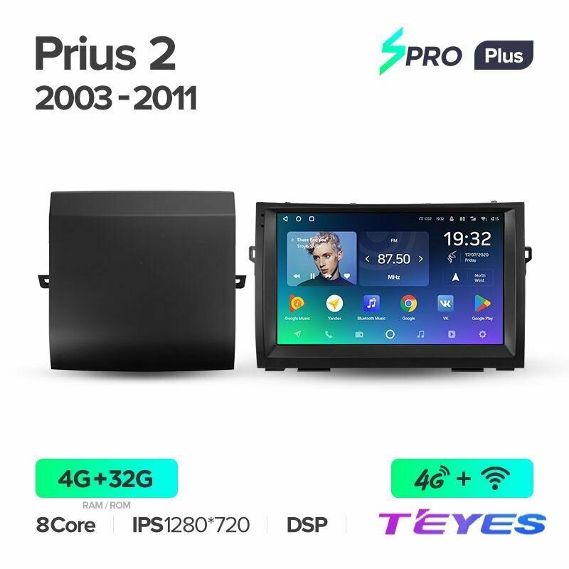 Магнитола Toyota Prius XW20 2003-2011 Teyes SPRO+ 4/32GB штатная магнитола 8-ми ядерный процессор IPS экран DSP 4G Wi-Fi 2 DIN