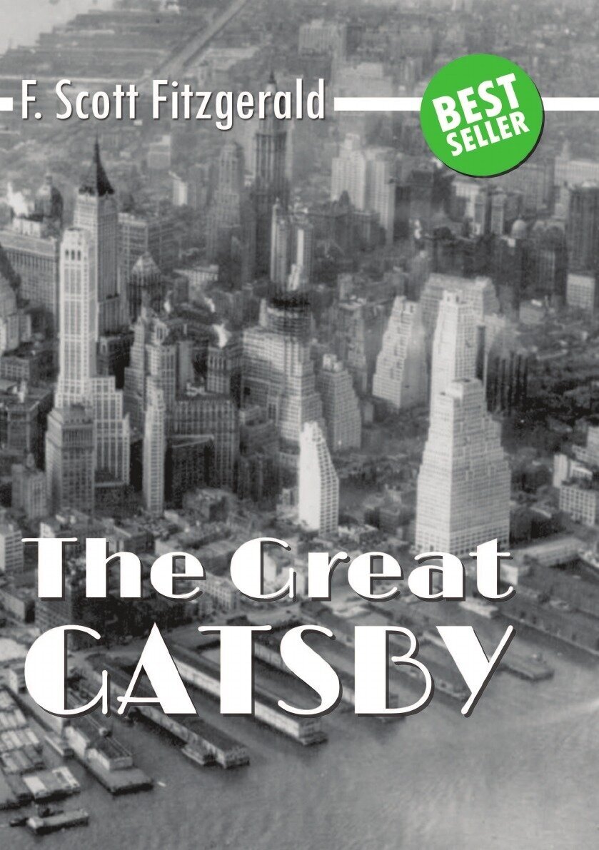 The Great Gatsby. Великий Гэтсби на англ. языке