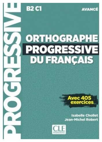 Orthographe Progressive du Francais Avance B2-C1 Livre + CD + Livre-web Nouvelle couverture