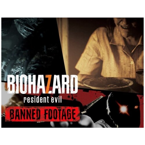 Resident Evil 7 biohazard - Banned Footage Vol.1 resident evil 7 biohazard banned footage vol 1 дополнение [pc цифровая версия] цифровая версия