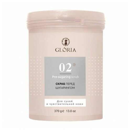 Gloria, Pre-sugaring scrub - Скраб перед шугарингом, 370 мл