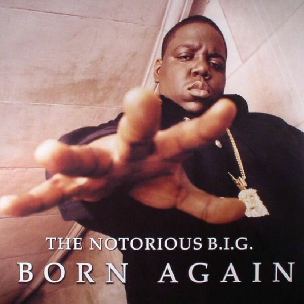 Виниловая пластинка Notorious B.I.G. Born Again (2LP)