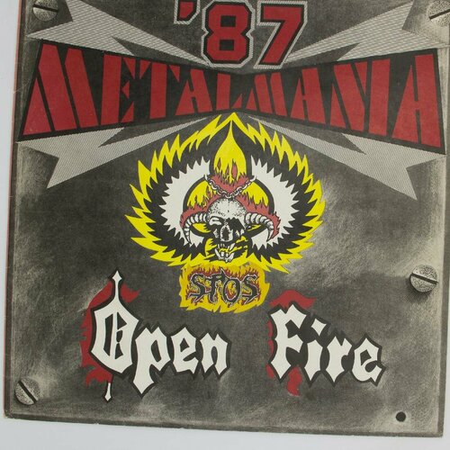 Виниловая пластинка Open Fire Stos - Metalmania '87 (LP)