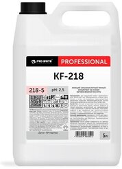 Жидкость Pro-Brite Моющий сильнокислотный пенный концентрат KF-218 Phosphoric, 5 л