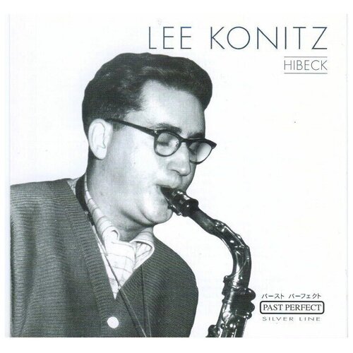 Lee Konitz-Hibeck (Sessions 1949-1951) [Cardboard Case, Jewel] < PastPerfect CD Deu (Компакт-диск 1шт) Max Roch Lenny Tristano