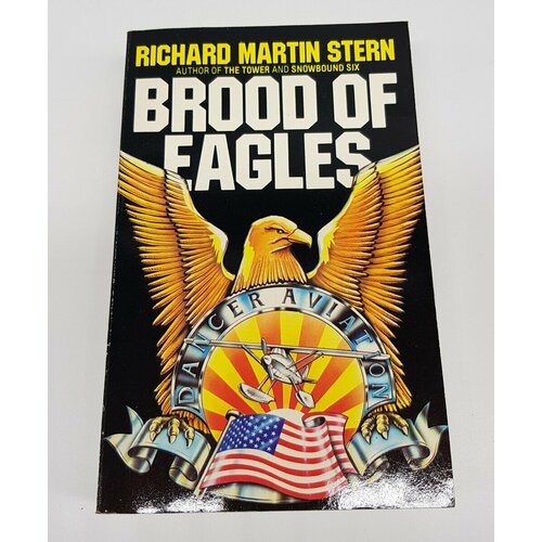 "Brood of Eagles (Выводок орлов)". Stern Richard Martin (Стерн Ричард Мартин)