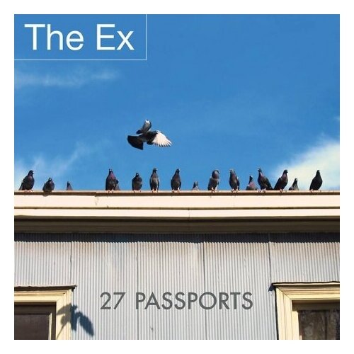 Виниловые пластинки, EX RECORDS, THE EX - 27 Passports (LP)