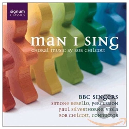 AUDIO CD CHILCOTT: Man I Sing