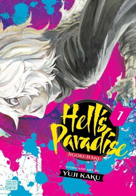 Kaku Yuji "Hell's Paradise: Jigokuraku, Vol. 1"