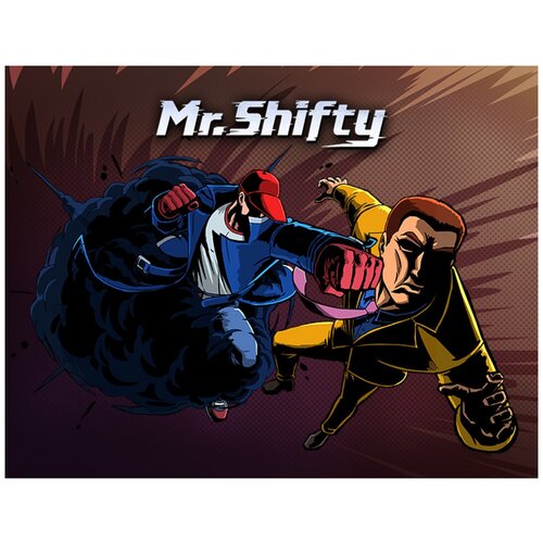 Mr. Shifty