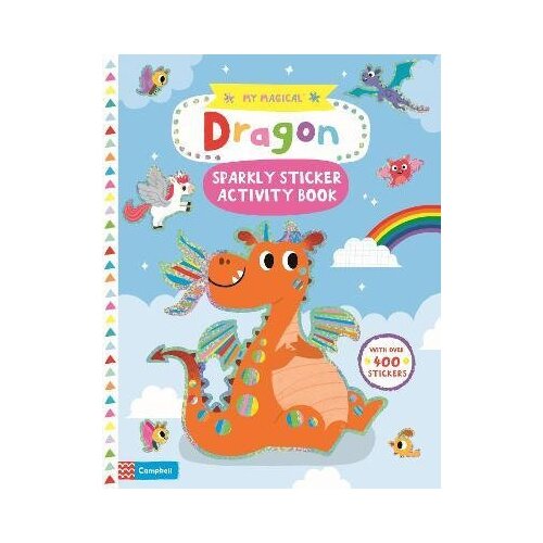 My Magical Dragon - Sparkly Sticker Activity Book