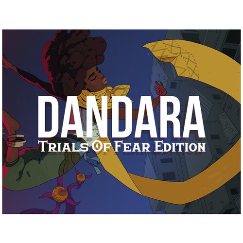 Dandara: Trials of Fear Edition