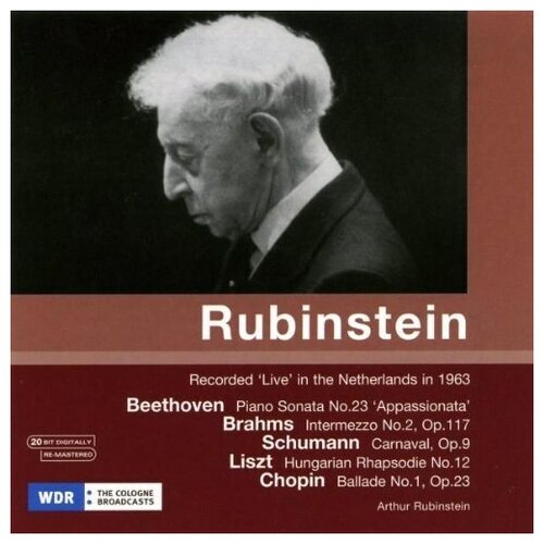 RUBINSTEIN, ARTHUR Recorded live in the Netherlands in 1963, works by Beethoven, Brahms, Schumann, Chopin, Liszt, Villa-Lobos.