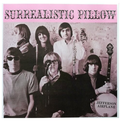 Sony Music Jefferson Airplane. Surrealistic Pillow (виниловая пластинка) компакт диск warner jefferson airplane – surrealistic pillow