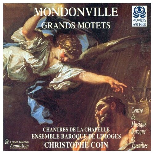 MONDONVILLE, J.-J. C. de: Grand Motets (Coin)