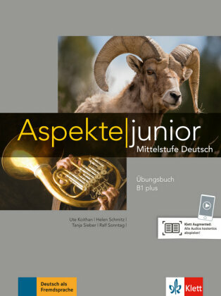 Aspekte junior B1 plus Uebungsbuch mit Audio-Dateien zum Download