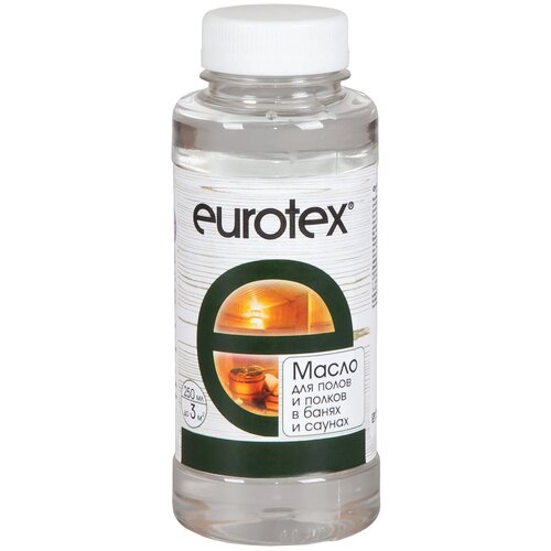 фото Евротекс сауна (масло) 0,25 л (6/12) "рогнеда" eurotex