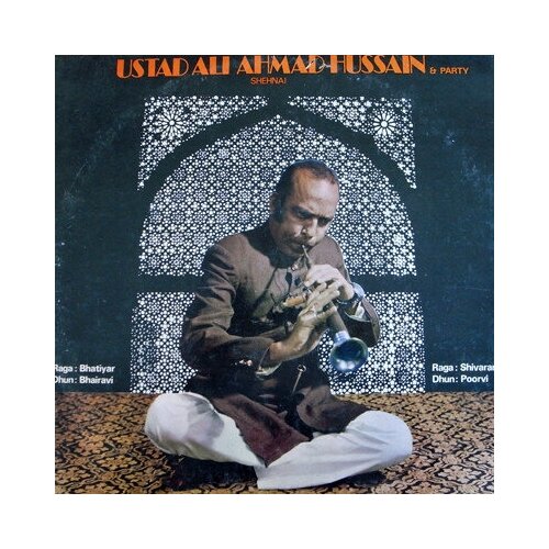 Ustad Ali Ahmad Hussain & Party 'Shehnai' LP/1982/Folk/India/Nmint
