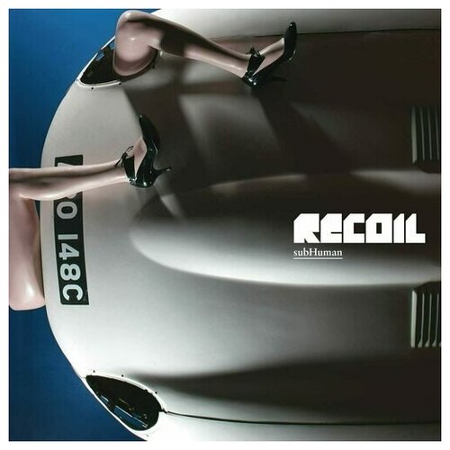 Виниловая пластинка Recoil – subHuman (Blue) 2LP