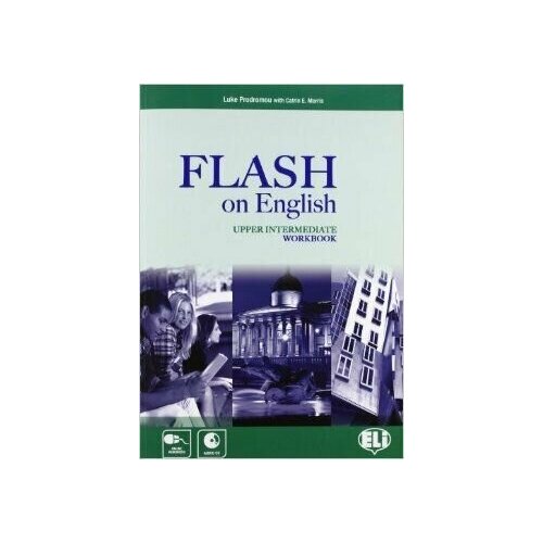FLASH ON ENGLISH (Upper-Intermediate) Workbook+CD / Рабочая тетрадь к учебнику английского языка Flash on English Upper-Intermediate