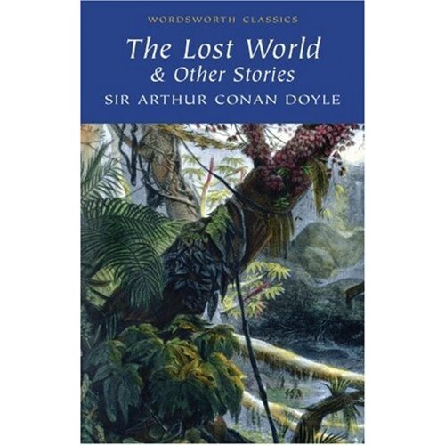 The Lost World & Other stories