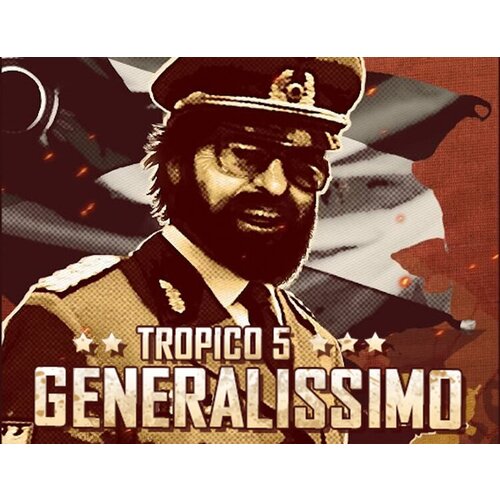 tropico 4 junta military Tropico 5 - Generalissimo