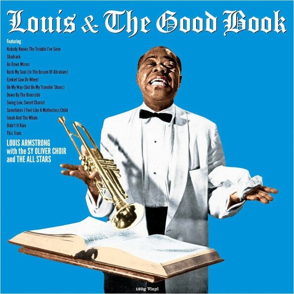 Джаз FAT Louis Armstrong - AND THE GOOD BOOK (180 Gram Black Vinyl)