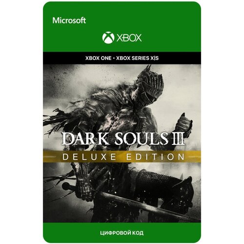 Игра DARK SOULS III Deluxe Edition для Xbox One/Series X|S (Турция), русский перевод, электронный ключ