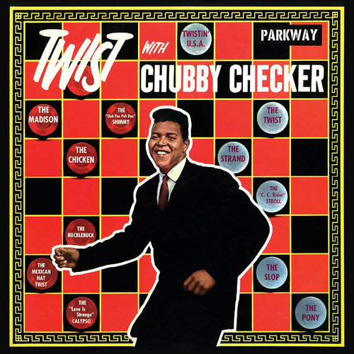 Виниловая пластинка Chubby Checker / Twist With Chubby Checker (LP)