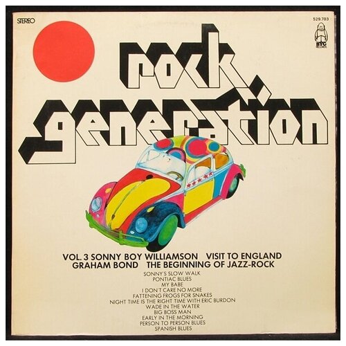Виниловая пластинка BYG Sonny Boy Williamson / Graham Bond – Rock Generation Vol.3
