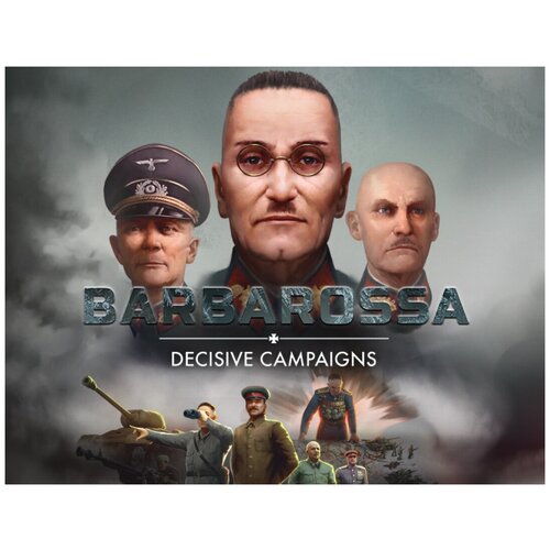 Decisive Campaigns: Barbarossa