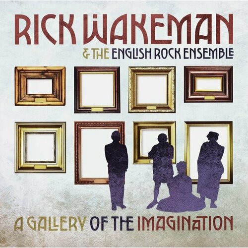 Wakeman Rick Виниловая пластинка Wakeman Rick A Gallery Of The Imagination