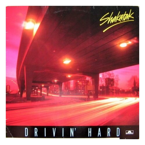 Старый винил, Polydor, SHAKATAK - Drivin' Hard (LP , Used)
