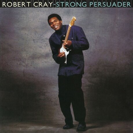 Виниловая пластинка Cray, Robert, Strong Persuader (0600753946855) IAO - фото №1