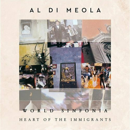 Виниловая пластинка Al Di Meola – World Sinfonia, Heart Of The Immigrants 2LP старый винил cbs al di meola casino lp used