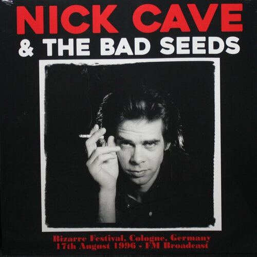 Mind Control Nick Cave & The Bad Seeds / Bizarre Festival, Cologne, Germany 17th August 1996 - FM Broadcast (LP)