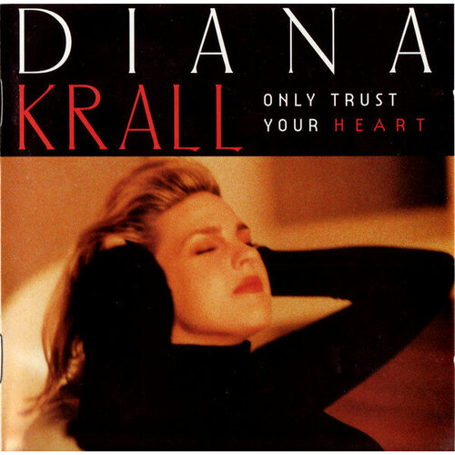 Diana Krall 'Only Trust Your Heart' CD/1995/Jazz/Europe