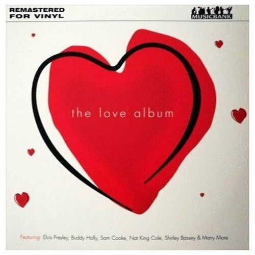 Виниловая пластинка VARIOUS ARTISTS - THE LOVE ALBUM