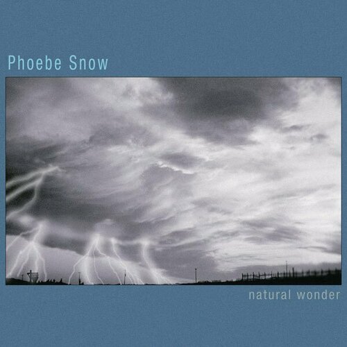 Компакт-диск Warner Phoebe Snow – Natural Wonder