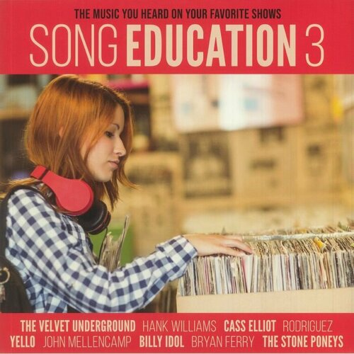 Various Artists Виниловая пластинка Various Artists Song Education 3 ferry bryan виниловая пластинка ferry bryan live at the royal albert hall 1974