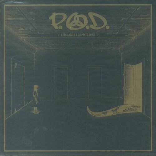 P.O.D. Виниловая пластинка P. O. D. When Angels & Serpents Dance perry s w the serpents mark