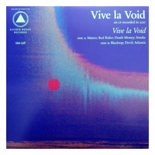 Виниловые пластинки, SACRED BONES RECORDS, VIVE LA VOID - Vive La Void (LP)