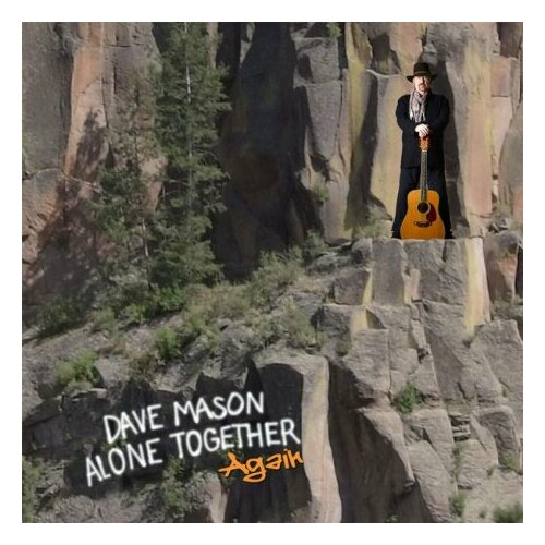 Виниловые пластинки, Barham Productions Inc, DAVE MASON - Alone Together Again (LP) виниловые пластинки noteworthy productions budgie impeckable lp