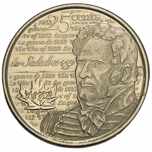 Канада 25 центов 2013 г. (Война 1812 года - Шарль де Салаберри)
