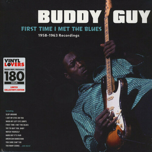 Guy Buddy Виниловая пластинка Guy Buddy First Time I Met The Blues