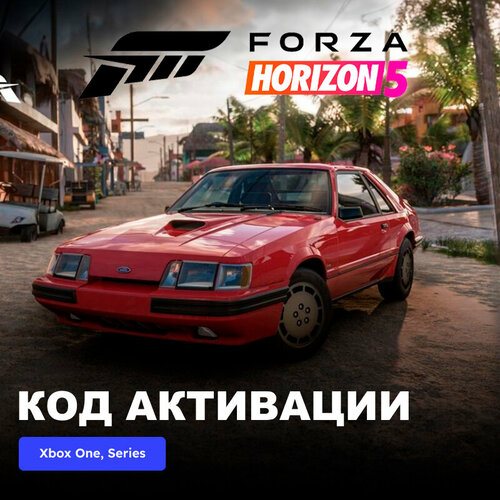 DLC Дополнение Forza Horizon 5 1986 Ford Mustang SVO Xbox One, Xbox Series X|S электронный ключ Аргентина dlc дополнение forza horizon 5 2006 noble m400 xbox one xbox series x s электронный ключ аргентина