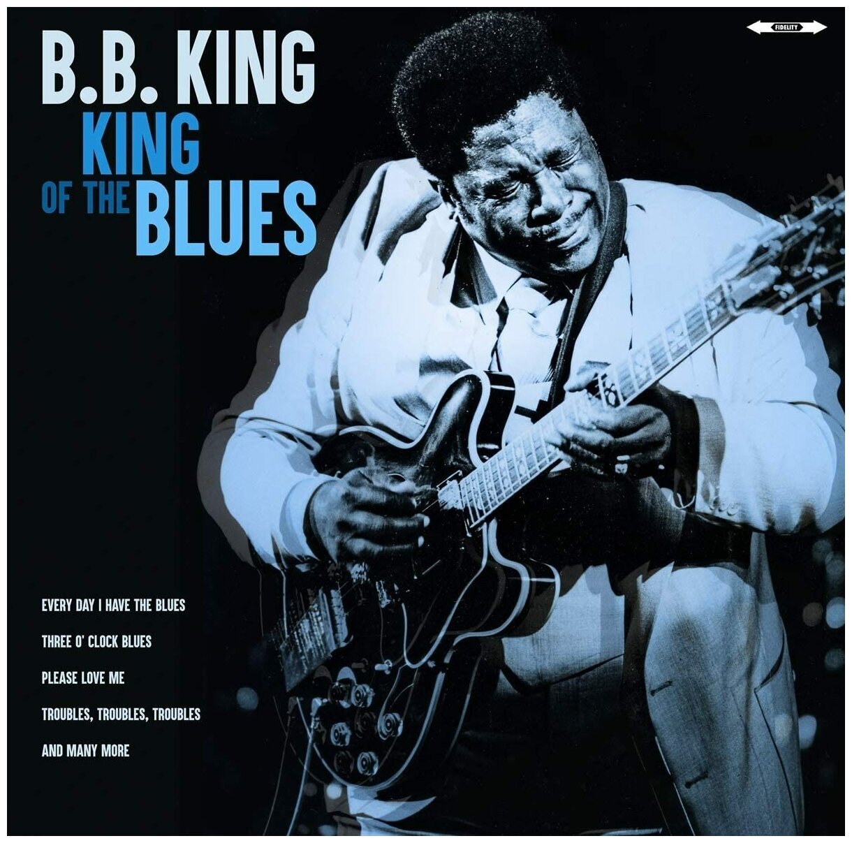Виниловая пластинка B.B. King. The King Of The Blues (LP)